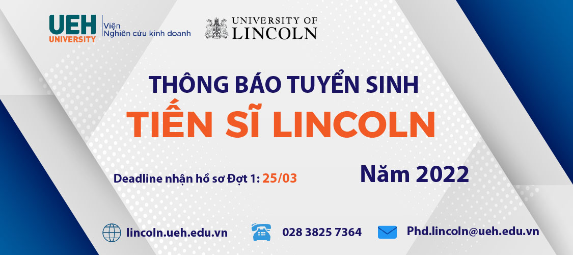 Thông báo tuyển sinh Chương trình Tiến sĩ liên kết  UEH - Đại học Lincoln, Vương quốc Anh 